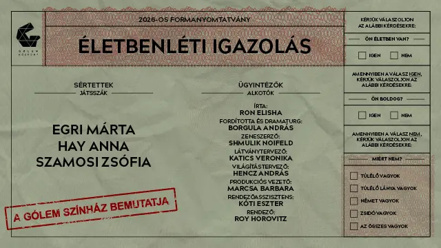 Életbenléti igazolás — gólem színház és zsidó előadóművészeti központ, Budapest