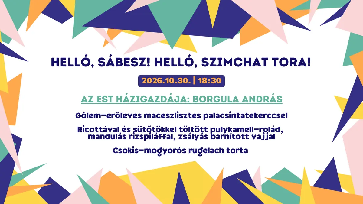 Helló, Sábesz! Helló, Szimchat Tora! — gólem színház és zsidó előadóművészeti központ, Budapest