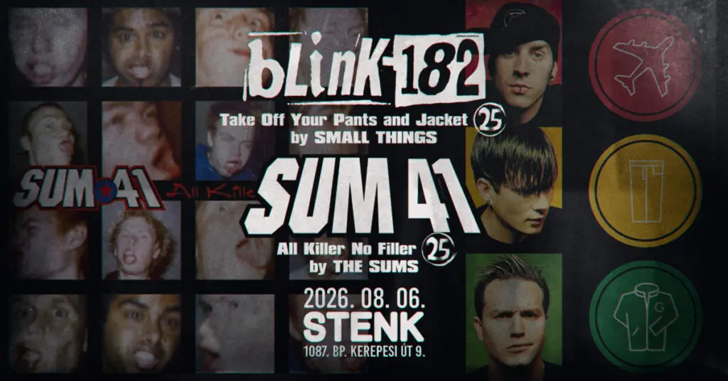 blink-182 by Small Things, Sum41 – The Sums lemezlejátszó koncert — STENK, Budapest