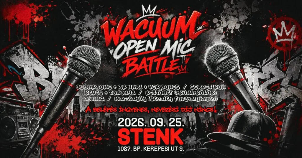 WACUUM OPEN MIC BATTLE · STENK, Budapest