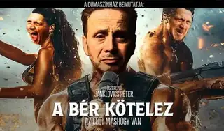 A bér kötelez - Az élet máshogy van: Janklovics Péter önálló estje