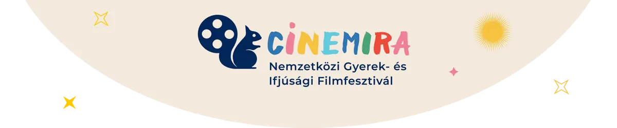 Cinemira Budapest International Children's And Youth Film Festival — Cinemira Budapest International Children's And Youth Film Festival, Budapest