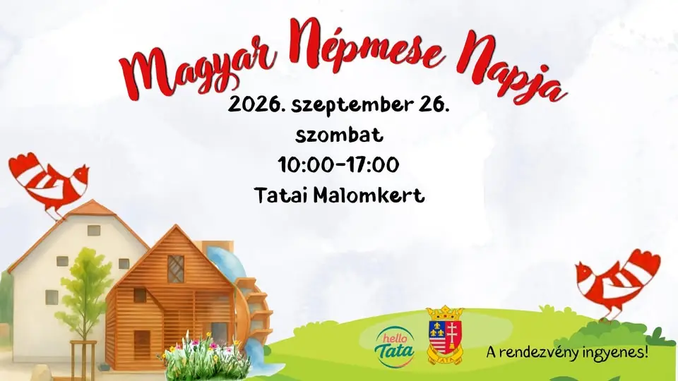 A magyar népmese napja — Malomkert, Tata