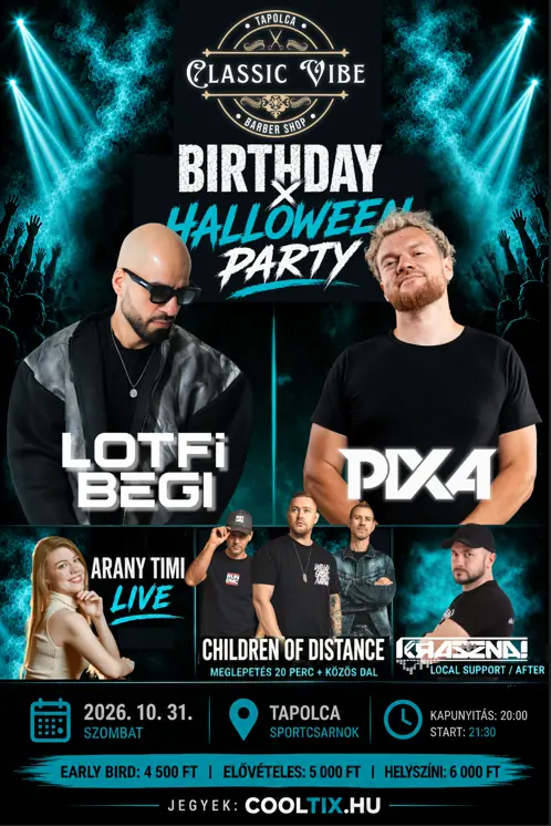 Classic Vibe Birthday × Halloween Party — Csermák József Rendezvénycsarnok, Tapolca