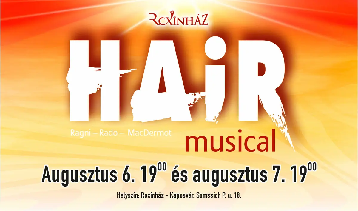 Hair — Roxínház, Kaposvár