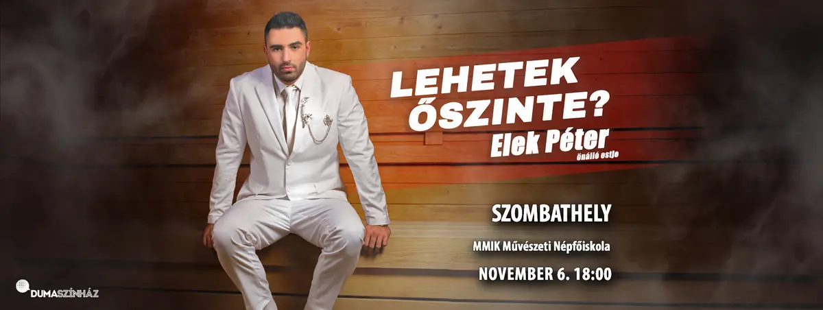 Lehetek őszinte? — Művészeti Népfőiskola - MMIK, Szombathely