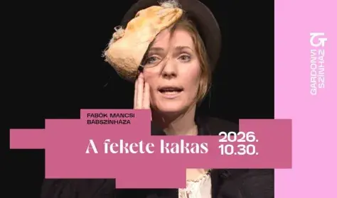 A fekete kakas — Gárdonyi Színház, Eger