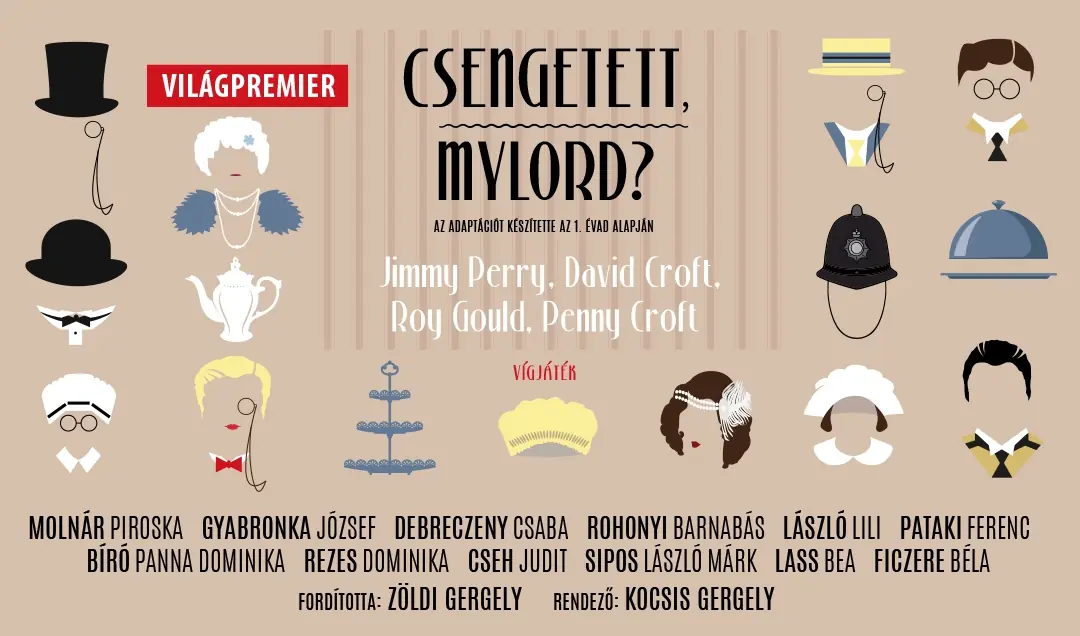Csengetett, Mylord? — Belvárosi Színház, Budapest