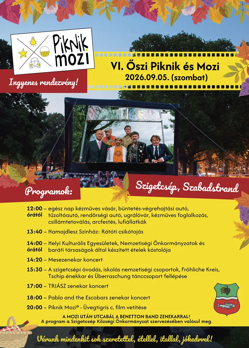 VI. Őszi Piknik és Mozi — Szigetcsép, Szigetcsép