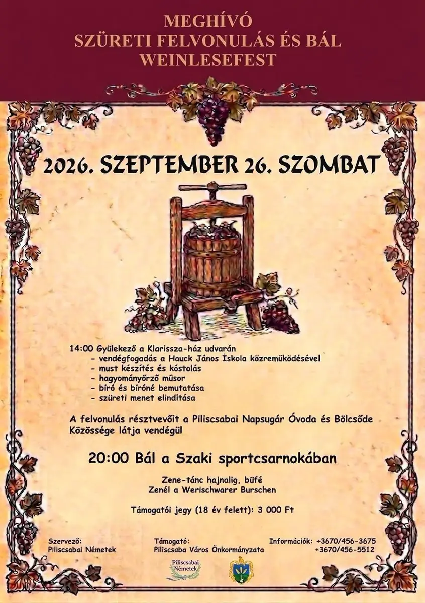 Szüreeti felvonulás és bál — Piliscsaba, Piliscsaba