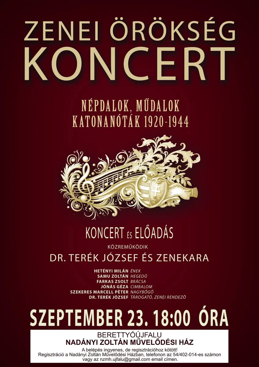 Zenei Örökség koncert és előadás-népdalok, műdalok, katonanóták 1920-1944 — Berettyóújfalu, Berettyóújfalu
