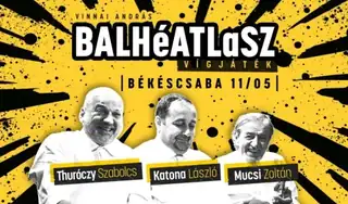 BALHéATLaSZ - A Nézőművészeti Kft előadása