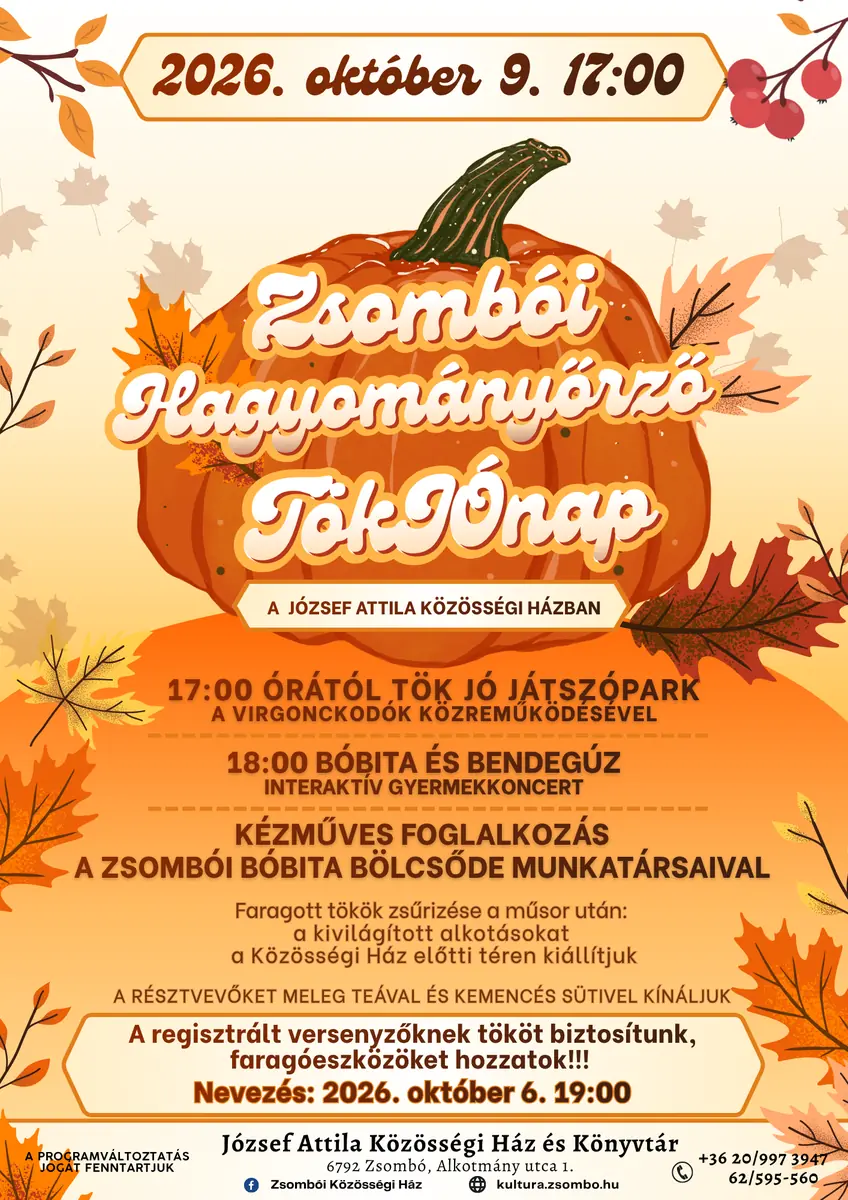 Zsombói Hagyományőrző TökJÓnap — Zsombó, Zsombó