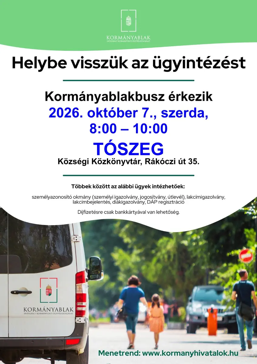 Kormányablakbusz érkezik Tószegre — Tószeg, Tószeg