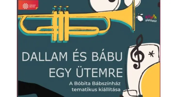 Dallam és Bábu egy ütemre - Bóbita Bábszínház tematikus kiállítása — Pécs, Pécs
