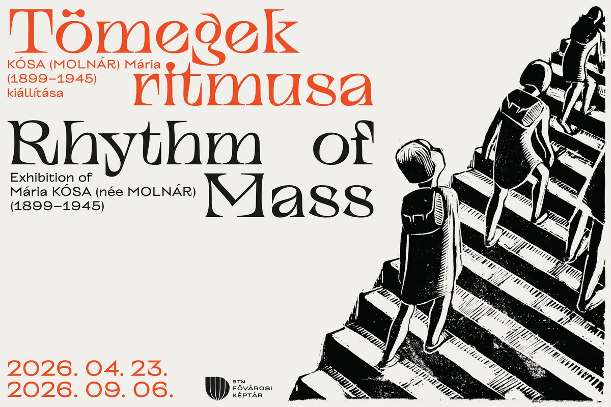 Tömegek ritmusa – Kósa (Molnár) Mária (1899–1945) kiállítása — Fővárosi Képtár, Budapest