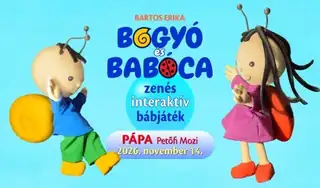 BOGYÓ és BABÓCA zenés interaktív bábjáték