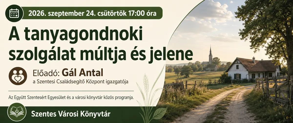 A tanyagondnoki szolgálat múltja és jelene — Szentes Városi Könyvtár, Szentes