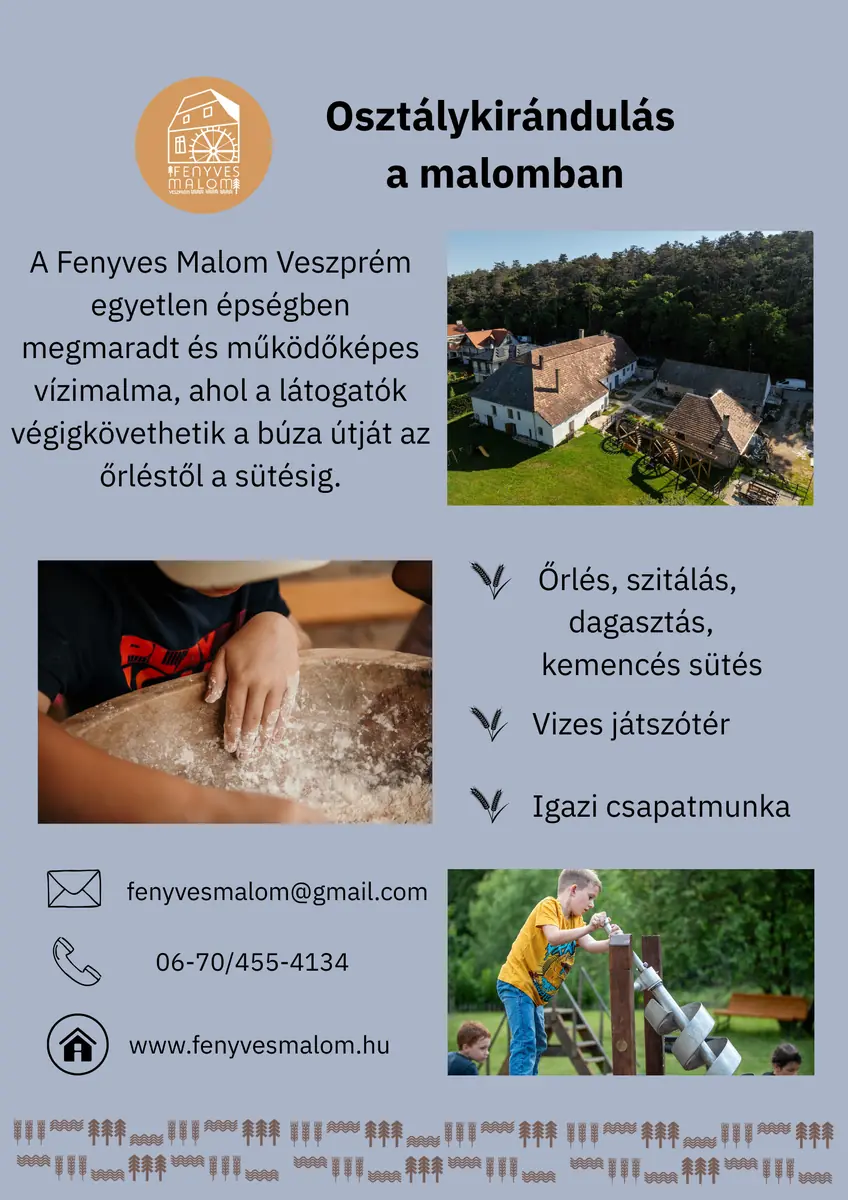 Csapatépítés a malomban — Fenyves-Malom, Veszprém