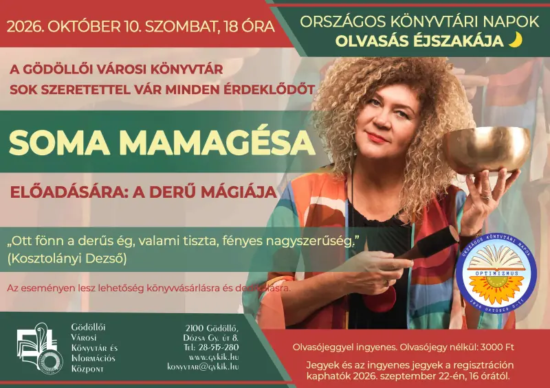 OKN: Soma Mamagésa - A derű mágiája — Gödöllői Városi Könyvtár És Információs Központ, Gödöllő