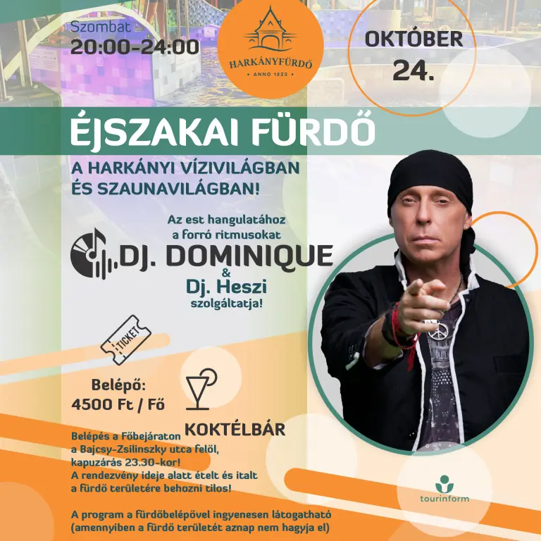 DJ Dominique – Fergeteg Party a Harka Vízivilágban — Harkányi Gyógy- És Strandfürdő, Harkány