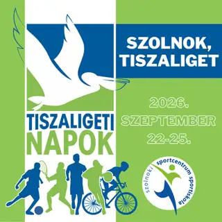 62. Tiszaligeti Napok
