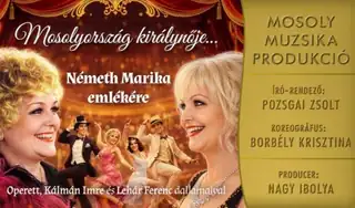 Kálmán-Lehár-Pozsgai: Mosolyország királynője