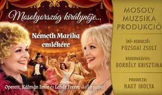 Kálmán-Lehár-Pozsgai: Mosolyország királynője