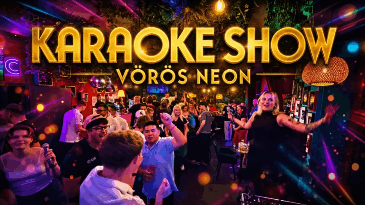 Karaoke Show — Vörös Neon Cabaret Színház, Budapest