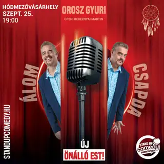 Álomcsapda – Orosz Gyuri önálló estje 2026.09.25.