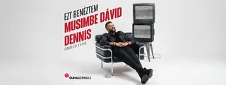 Ezt benéztem! – Musimbe Dávid Dennis estje – 2026.12.02.