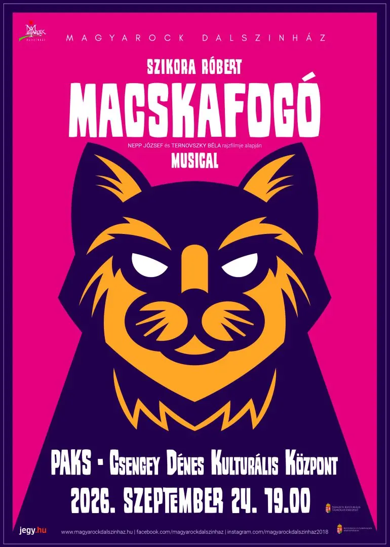 Macskafogó — Csengey Dénes Kulturális Központ, Paks