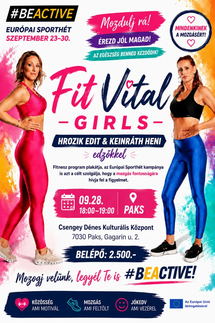 #BEACTIVE — Csengey Dénes Kulturális Központ, Paks