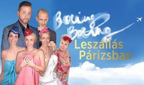 Boeing Boeing  - Leszállás Párizsban -  vígjáték két felvonásban — Bartakovics Béla Közösségi Ház, Eger