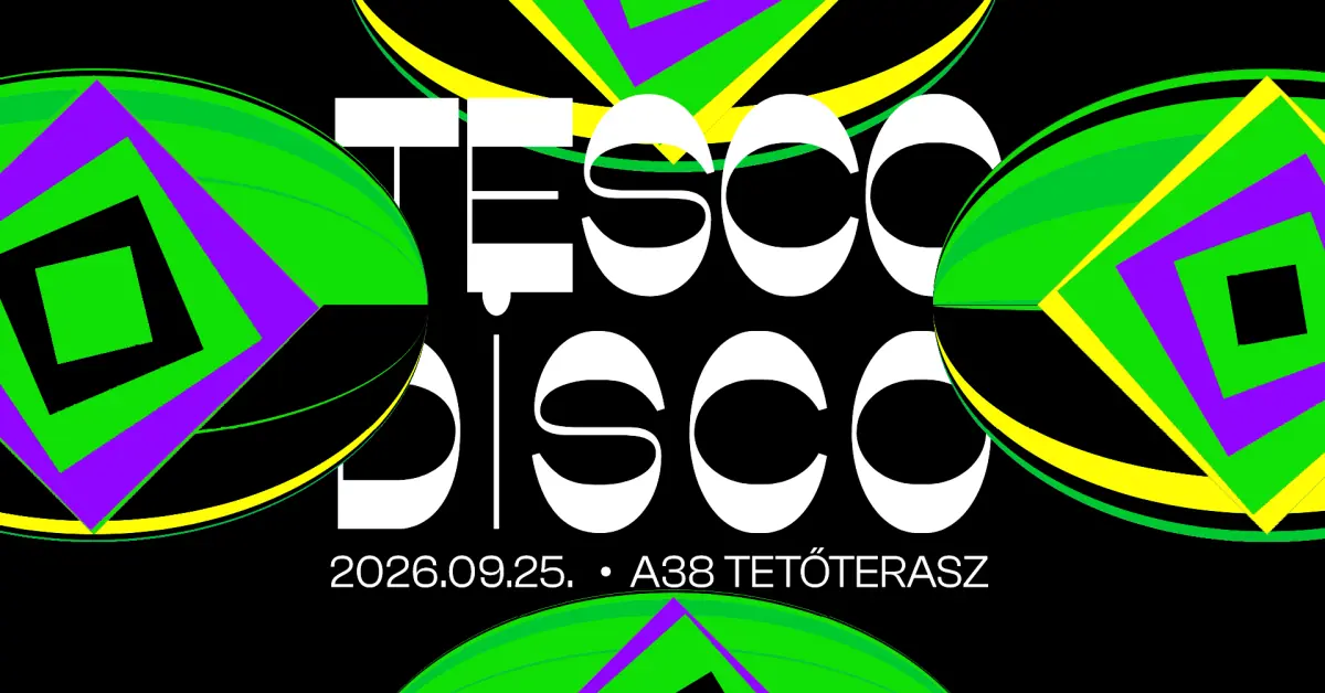 Tesco Disco — A38 Hajó, Budapest