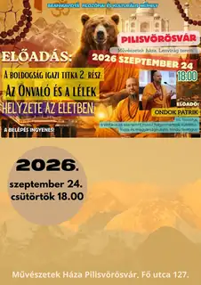 Brahmavidyā – Filozófiai és Kulturális Műhely előadása-A boldogság igazi titka 2.