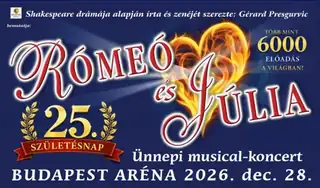 RÓMEÓ ÉS JÚLIA - musical 2026