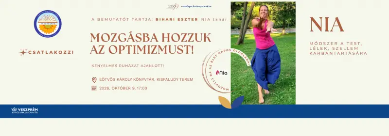 Mozgásba hozzuk az optimizmust! — Eötvös Károly Megyei Könyvtár, Veszprém
