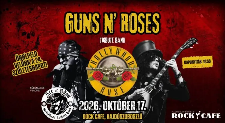 Hollywood Rose – Guns N' Roses Tribute Show — Rock Cafe Hajdúszoboszló, Hajdúszoboszló