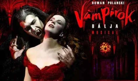 VÁMPÍROK BÁLJA musical — Magyar Színház, Budapest