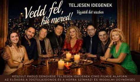 Vedd fel, ha mered! — Váci Dunakanyar Színház, Vác