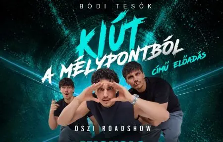 Őszi Roadshow - Bódi tesók — Ady Endre Művelődési Ház, Miskolc
