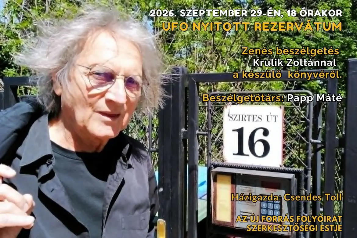 UFO Nyitott rezervátum - Zenés beszélgetés Krulik… · József Attila Megyei Könyvtár, Tatabánya