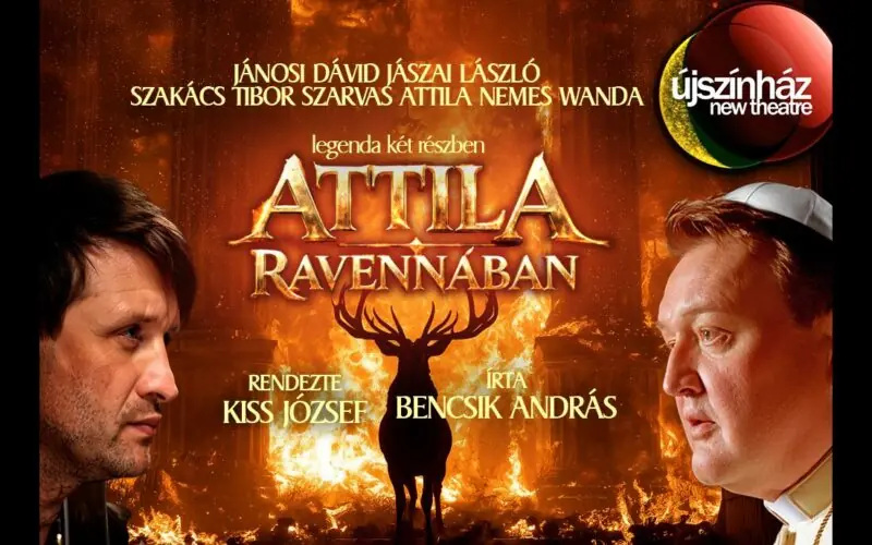 Attila Ravennában · Új Színház, Budapest
