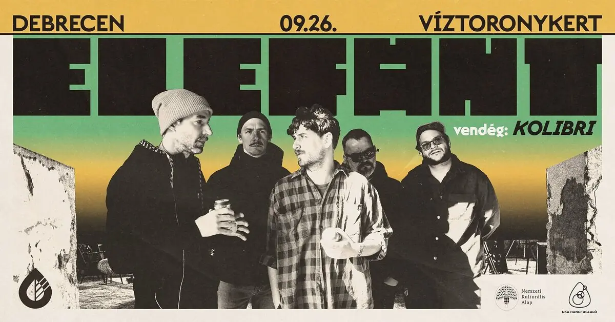 Elefánt, vendég: Kolibri — Debrecen, Debrecen
