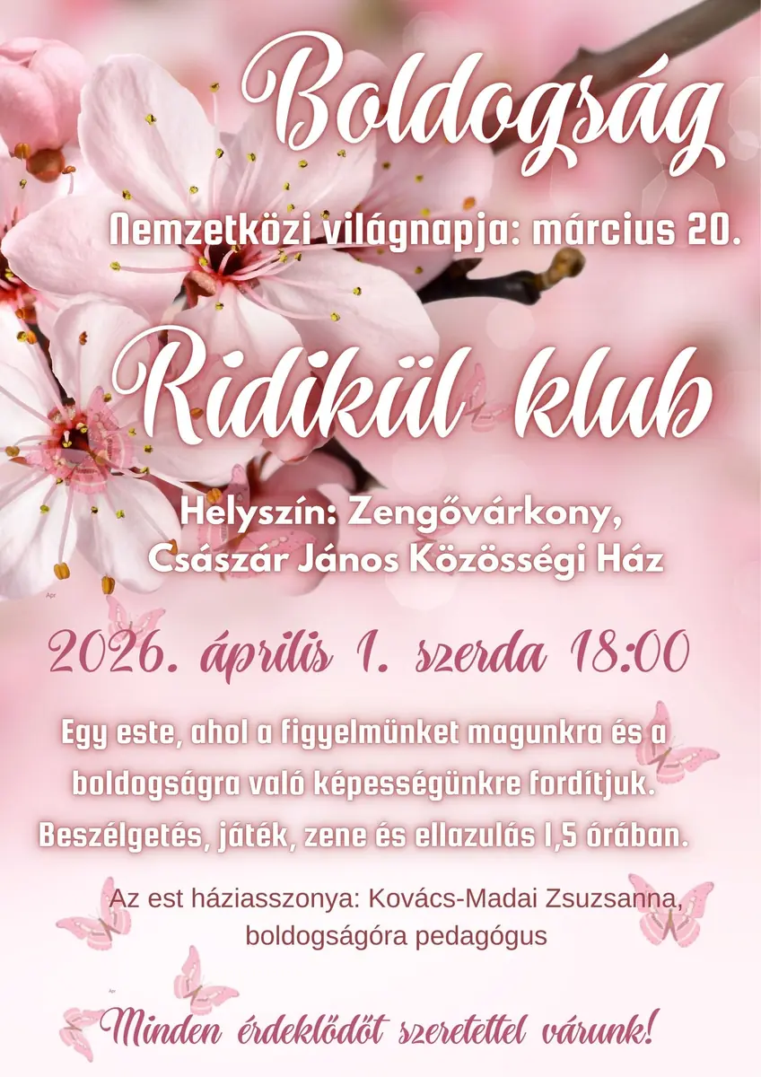 Boldogságóra – április 1. 18:00 · Zengővárkony, Zengővárkony