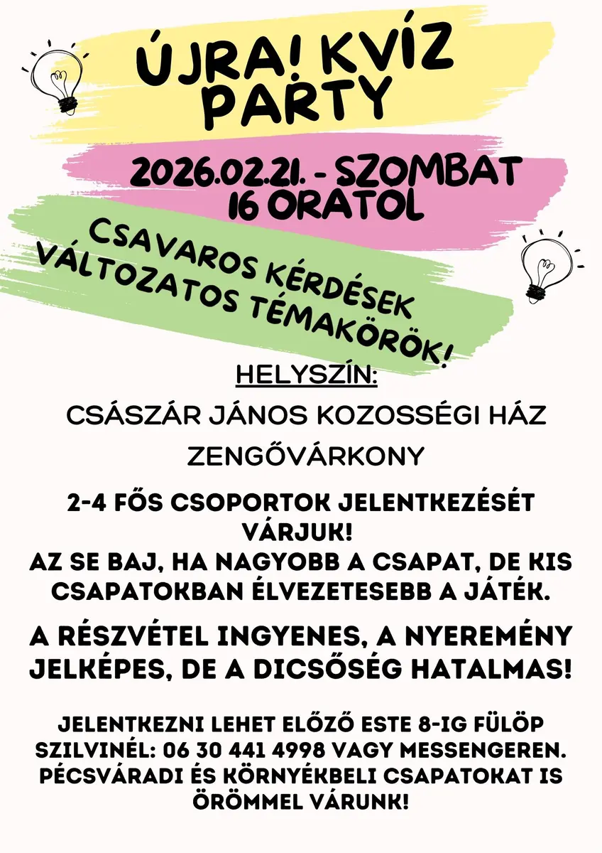 Kvíz Party 2026. február 21. 16:00 · Zengővárkony, Zengővárkony