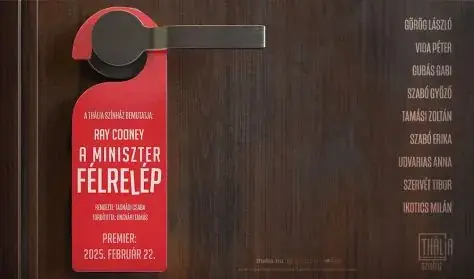 A miniszter félrelép · Thália Színház, Budapest