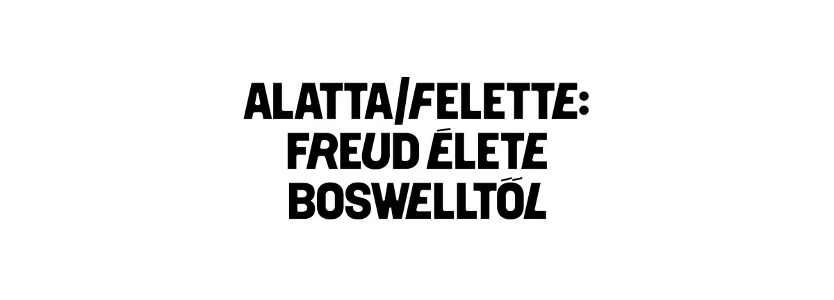 Freud élete Boswelltől · Katona József Színház, Budapest