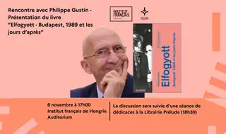 Találkozó Philippe Gustinnel – "Elfogyott – Budapest 1989 és az azt követő napok" című könyvének bemutatója